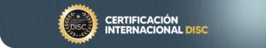 CERTIFICACIÓN INTERNACIONAL DISC​
